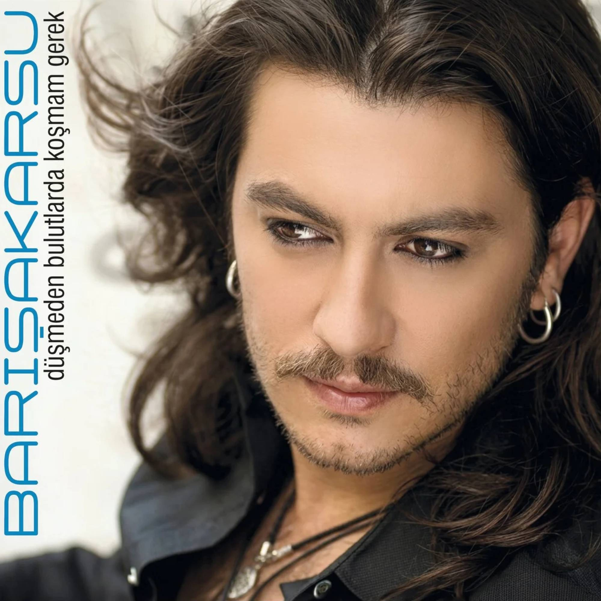 Barış Akarsu - Düşmeden Bulutlarda Koşmam Gerek