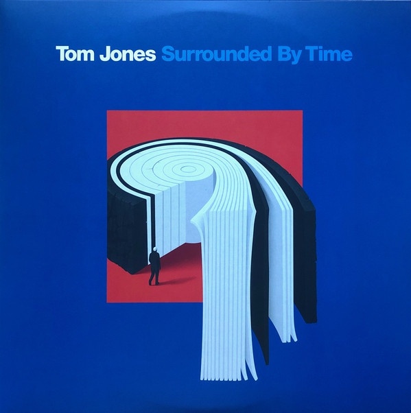 Tom Jones – Surrounded By Time