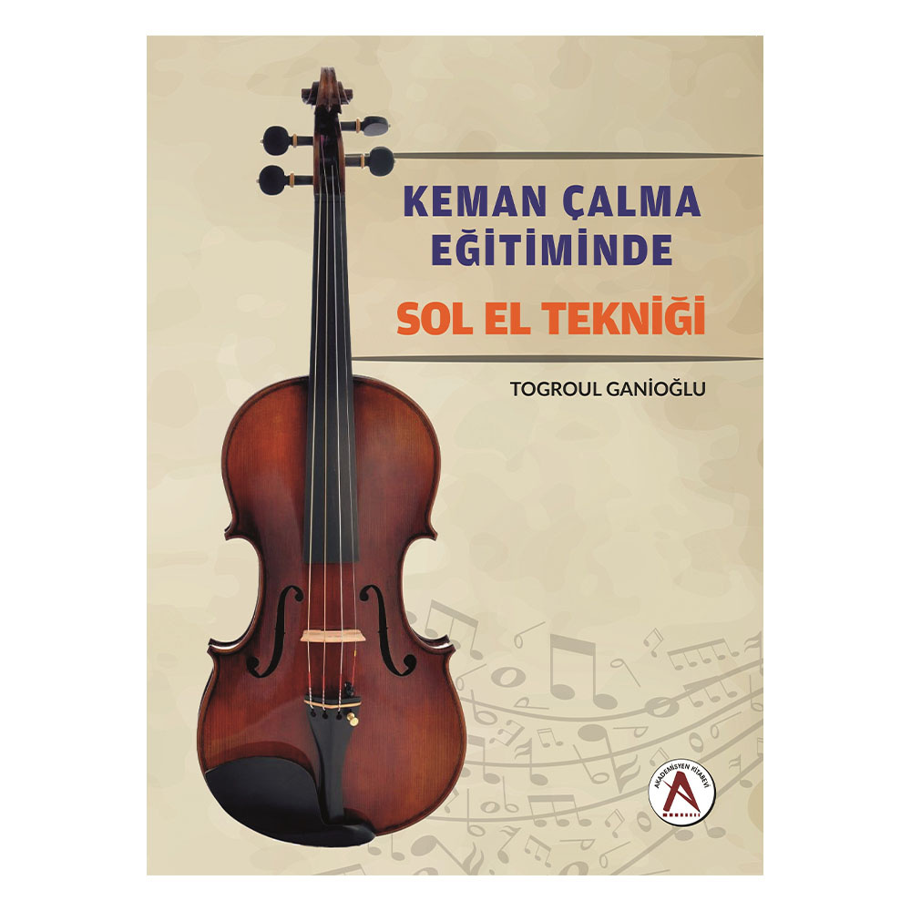 Keman Çalma Eğitiminde Sol El Tekniği