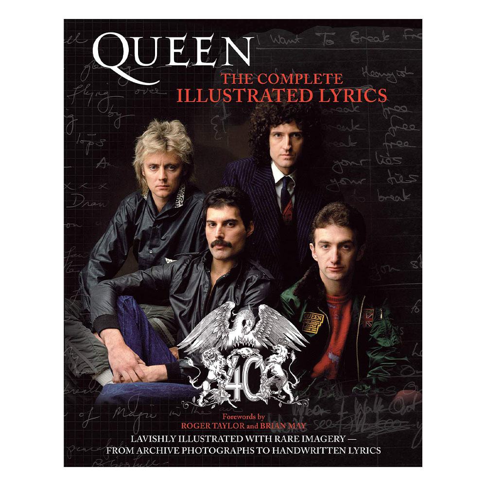 Queen: The Complete Illustrated Lyrics