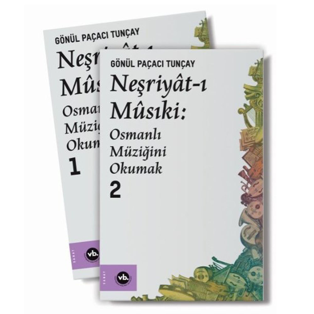 Neşriyat-ı Musıki:Osmanlı Müziğini Okumak