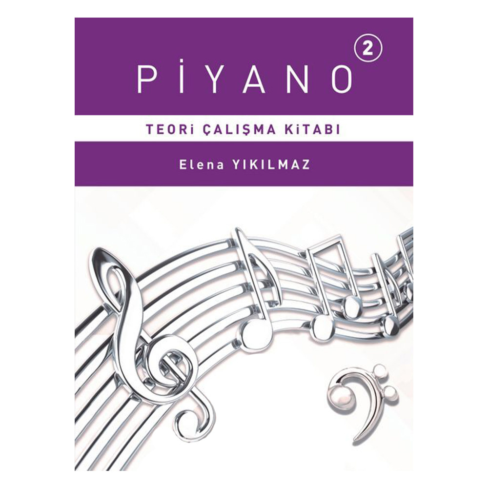 Piyano - 2. Bölüm Teori Çalışma Kitabı