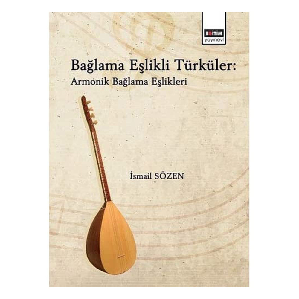 Bağlama Eşlikli Türküler: Armonik Bağlama Eşlikleri