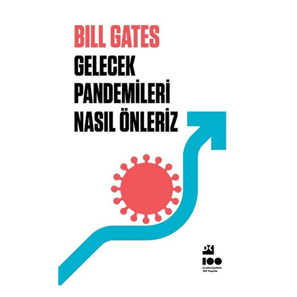 Gelecek Pandemileri Nasıl Önleriz