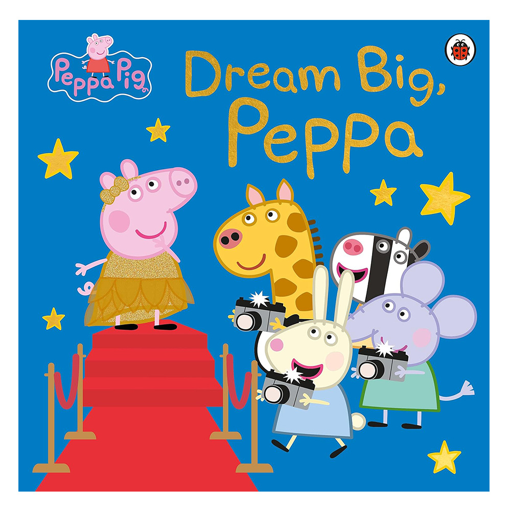 Peppa Pig: Dream Big Peppa!
