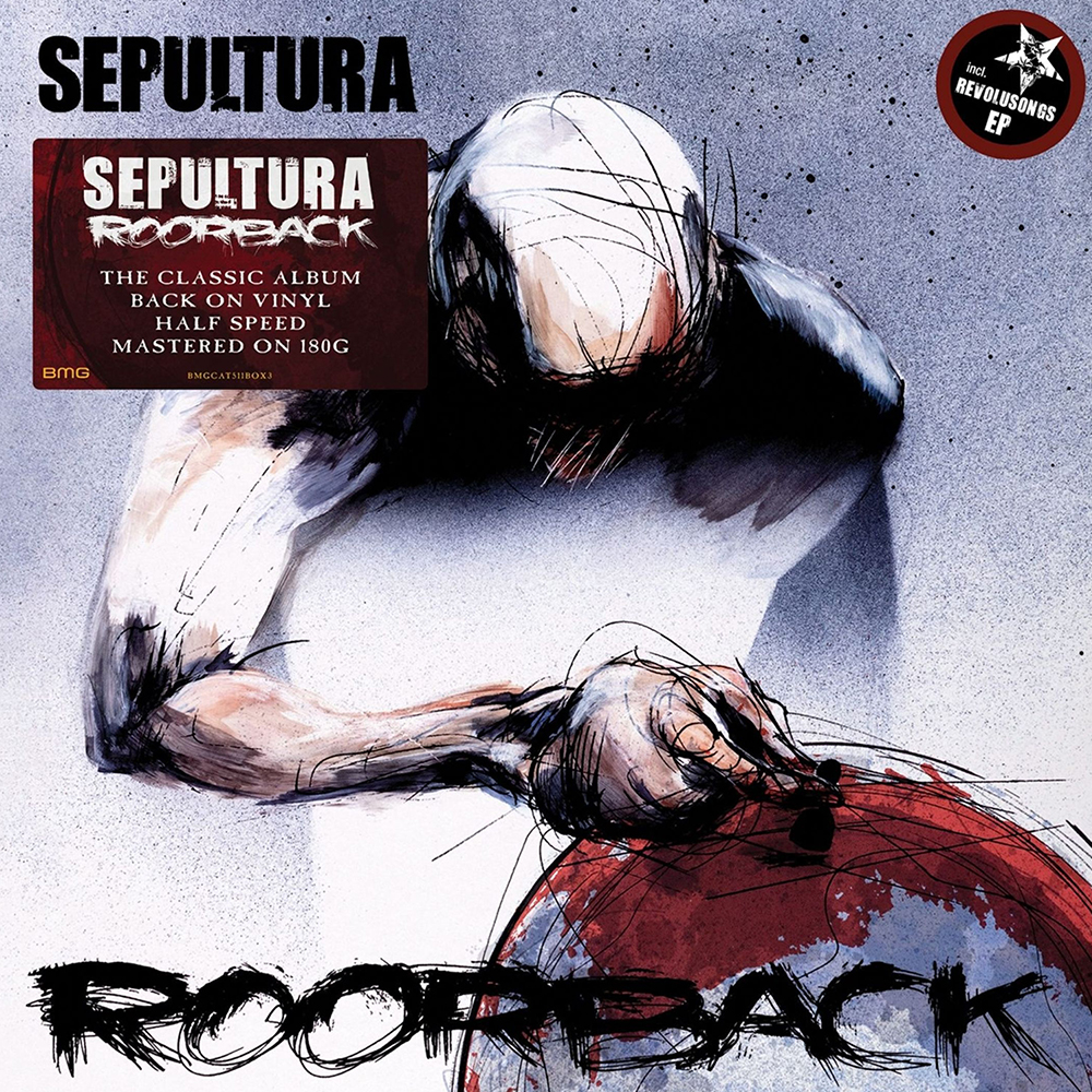 Sepultura - Roorback (Half Speed Mastered)