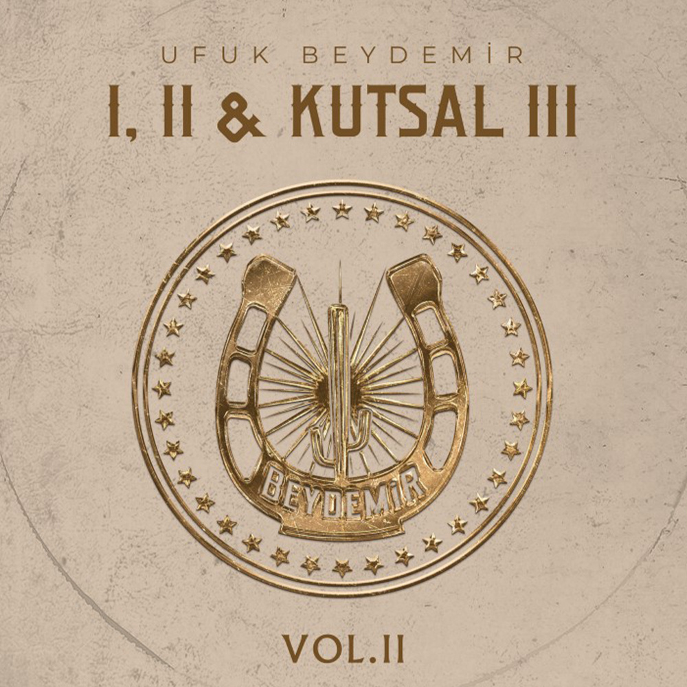 Ufuk Beydemir - I, II & Kutsal III Vol. 2