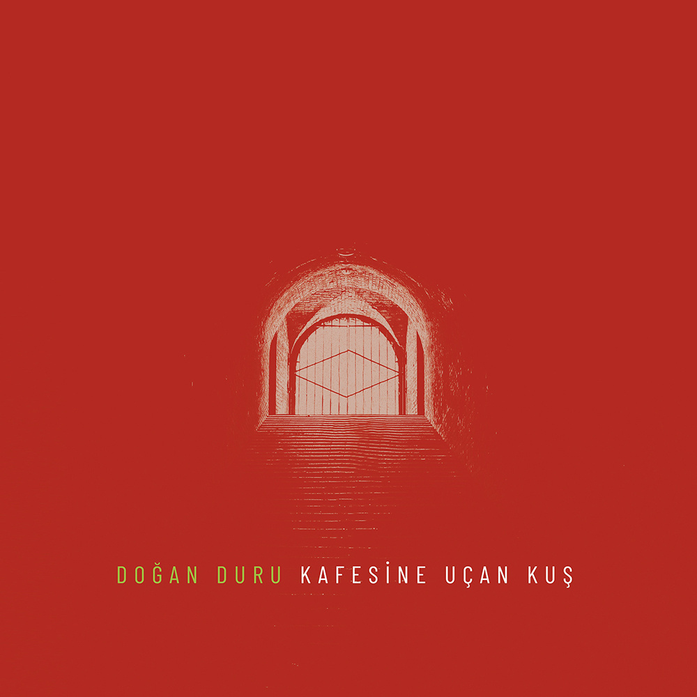Doğan Duru - Kafesine Uçan Kuş