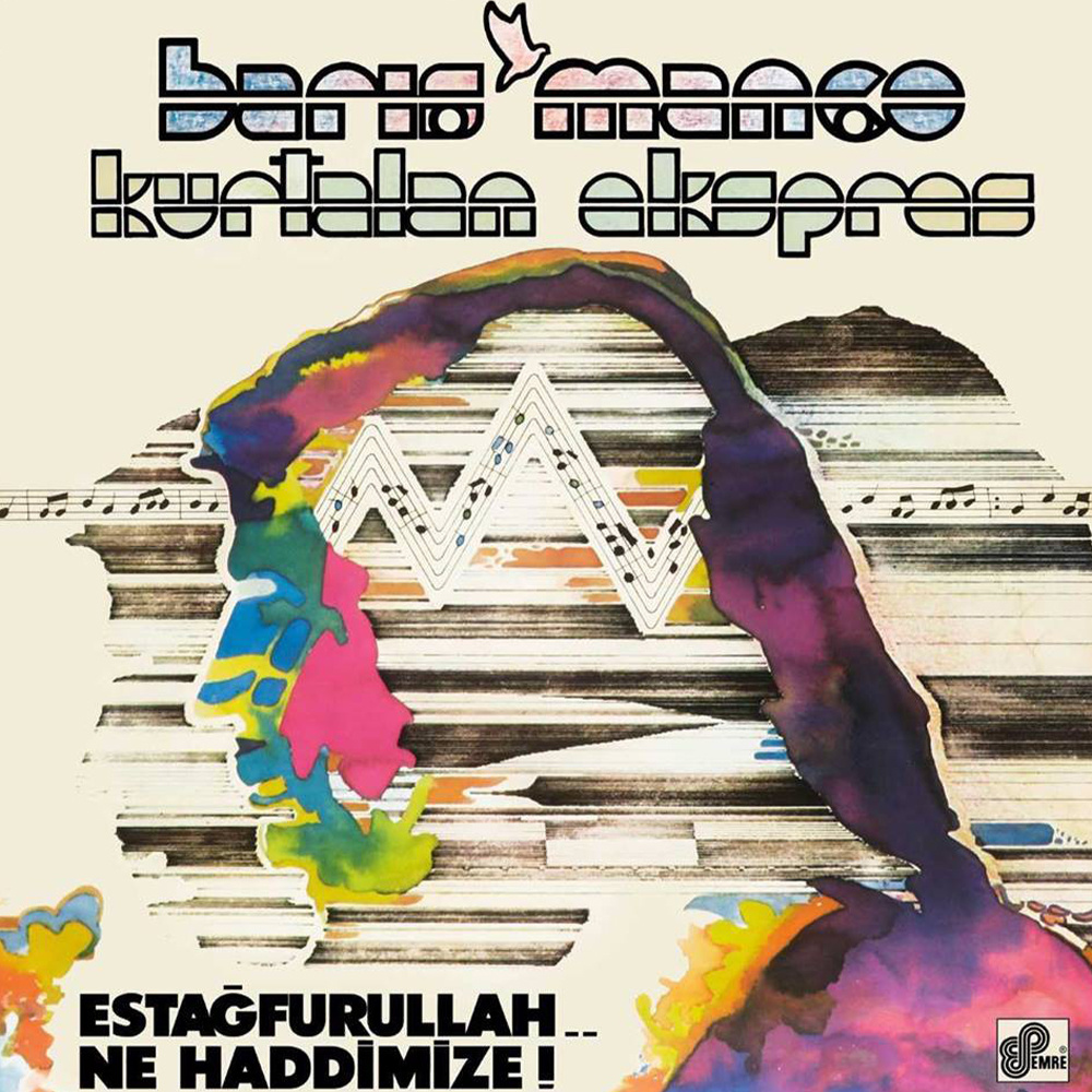 Barış Manço - Estağfurullah... Ne Haddimize !