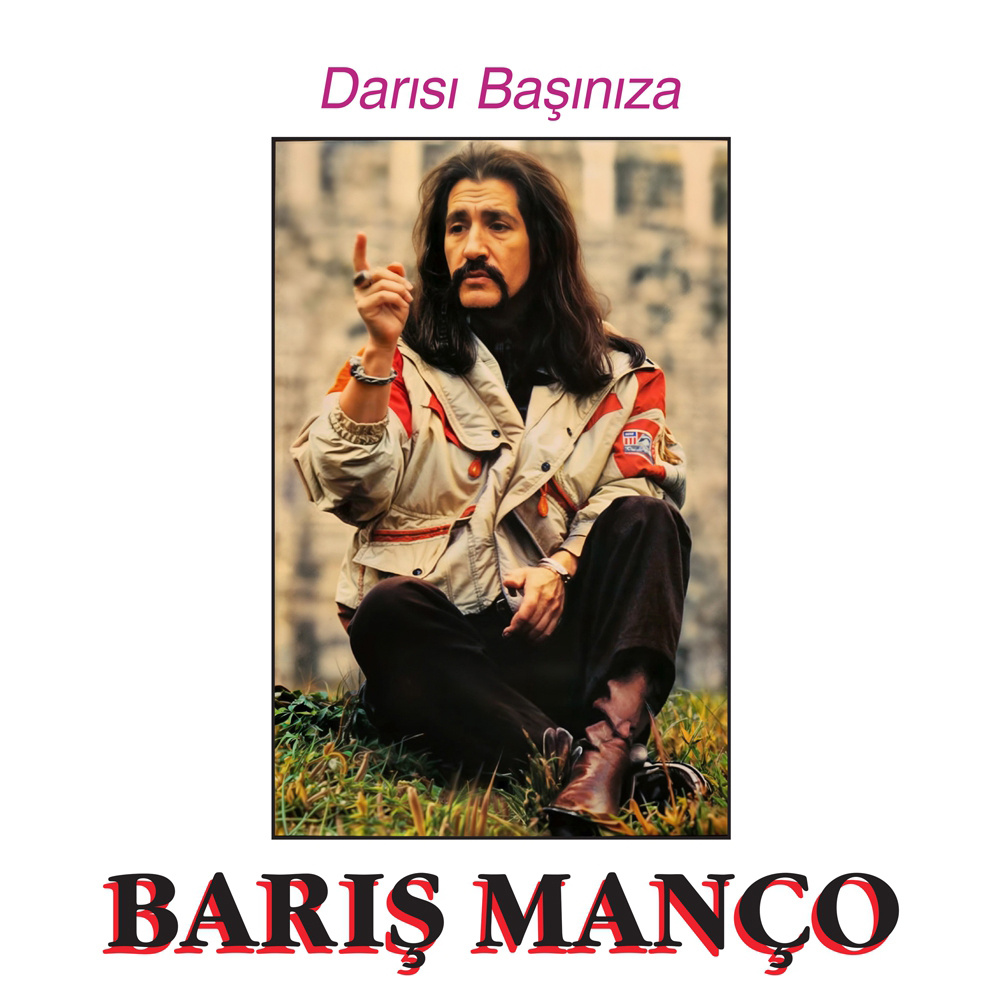Barış Manço - Darısı Başınıza