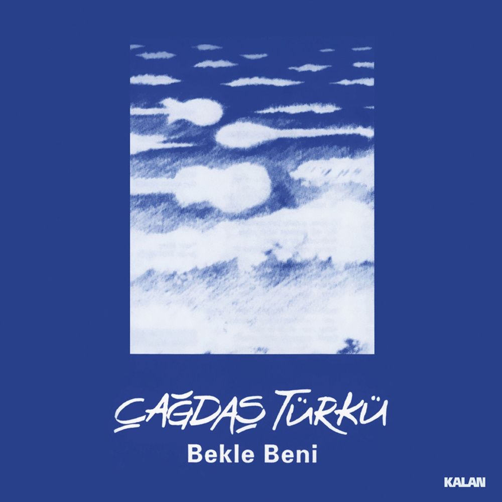 Çağdaş Türkü - Bekle Beni
