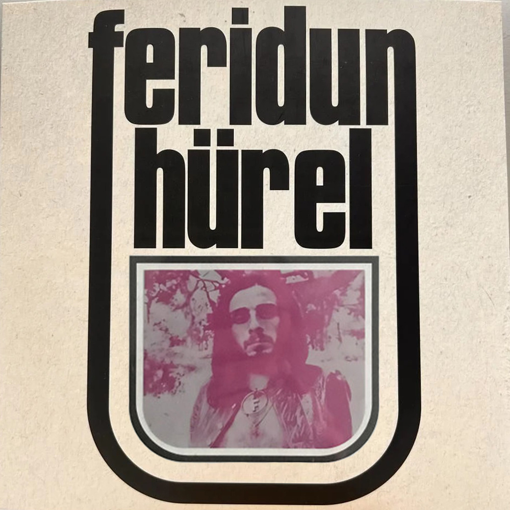 Feridun Hürel - Bir Sevmek, Bin Defa Ölmek Demekmiş
