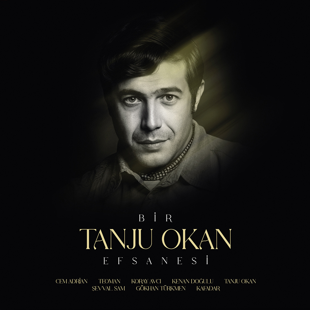 Tanju Okan, Çeşitli Sanatçılar - Bir Tanju Okan Efsanesi