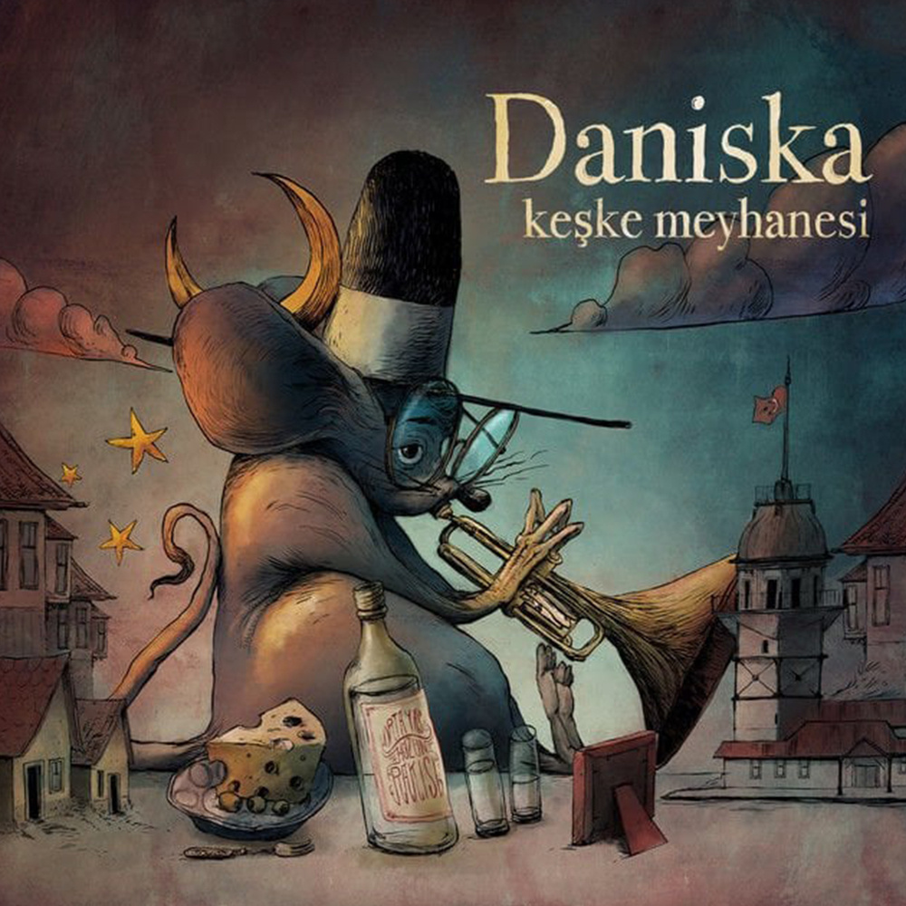 Daniska - Keşke Meyhanesi