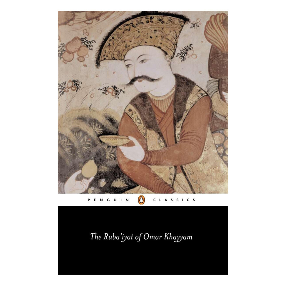 The Rubaiyat Of Omar Hayyam