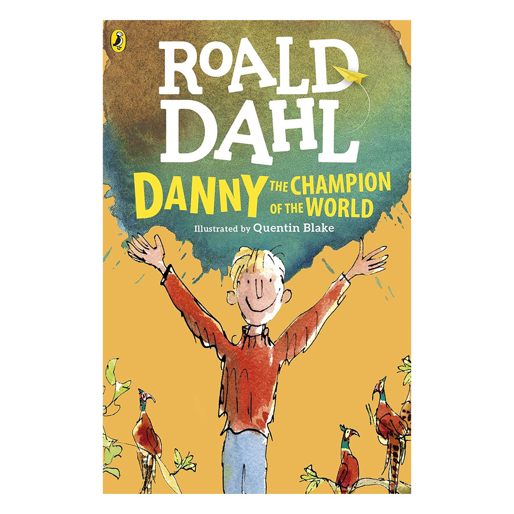 Roald Dahl - Danny The Champion of the World