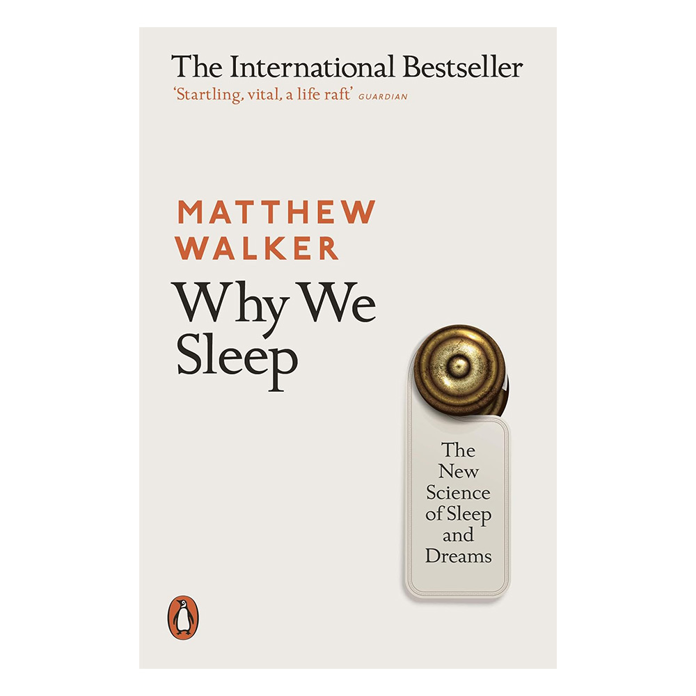 Why We Sleep