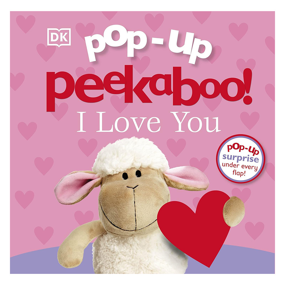 DK - Pop-Up Peekaboo! I Love You