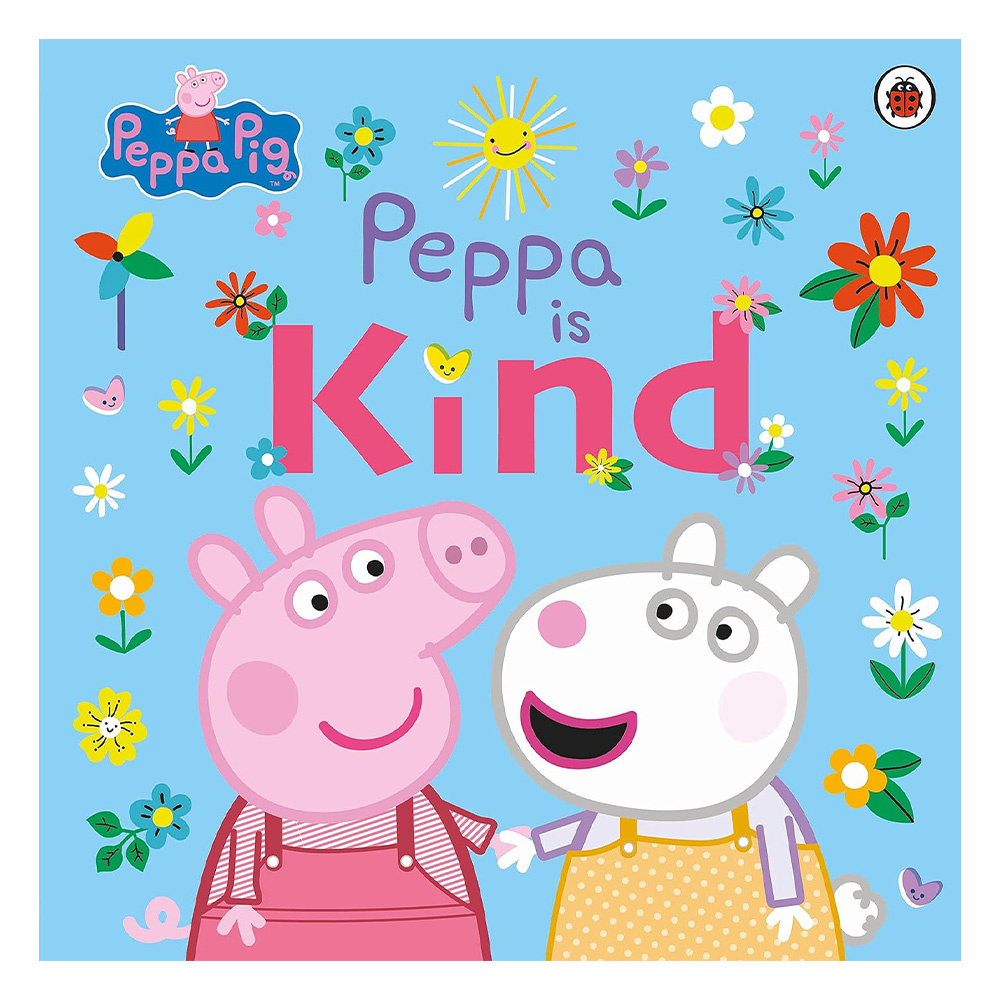 Peppa Is Kind