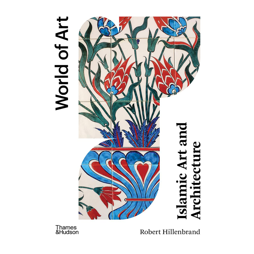 HAC - Islamic Art And Architecture (2Nd Ed)