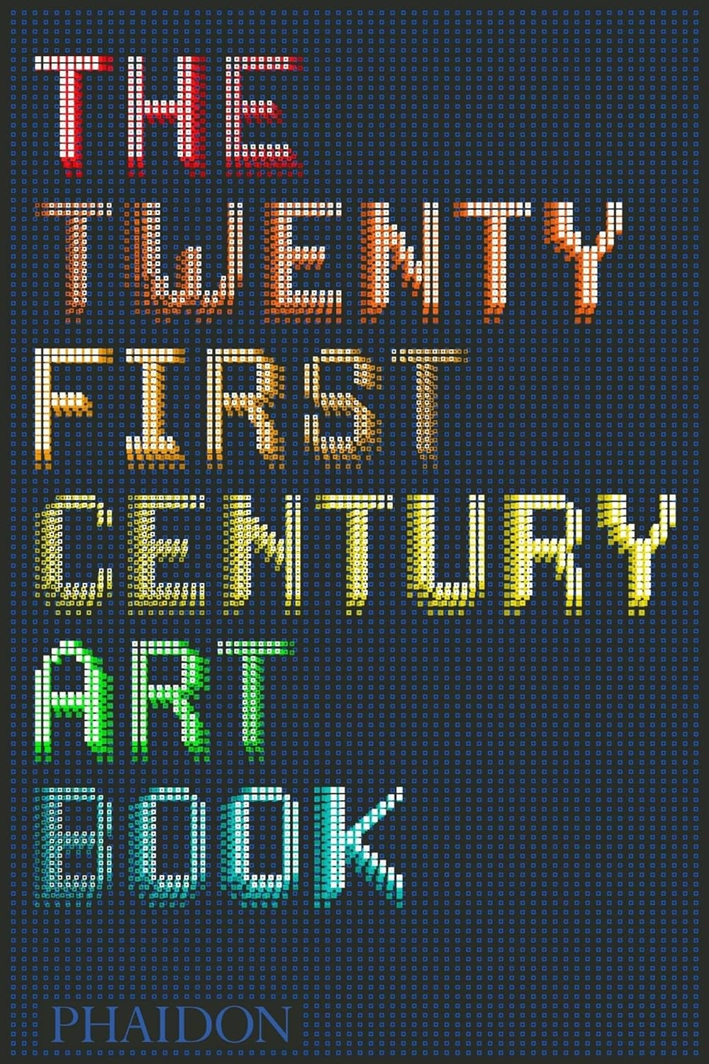 PHA - 21St Century Art Book