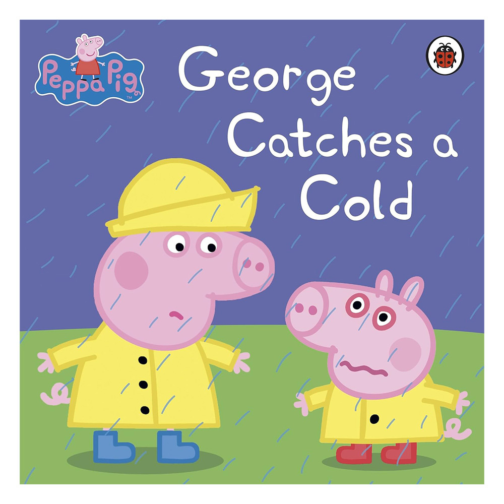 Peppa Pig: George Catches A Cold