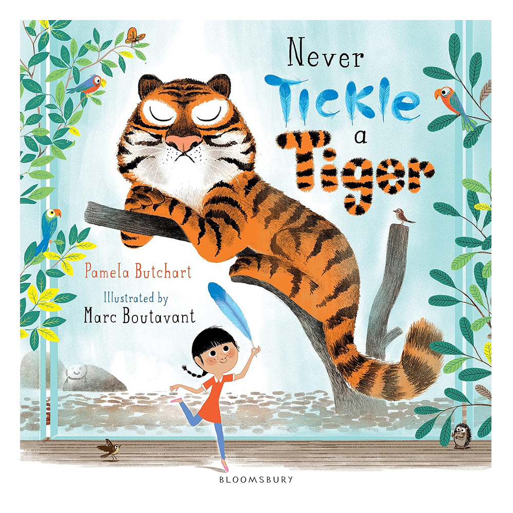 Bloomsbury - Never Tickle A Tiger