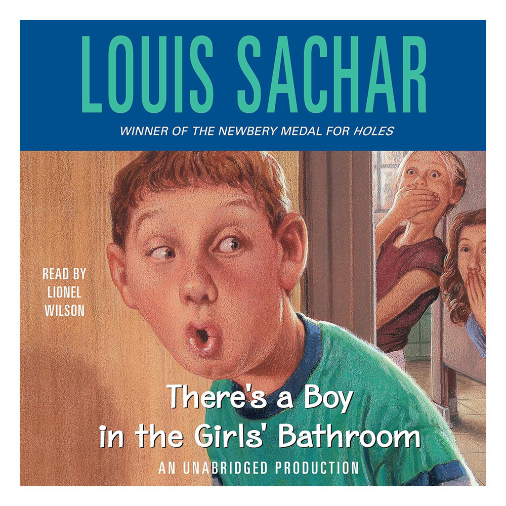 There's a Boy in the Girls' Bathroom: Rejacketed