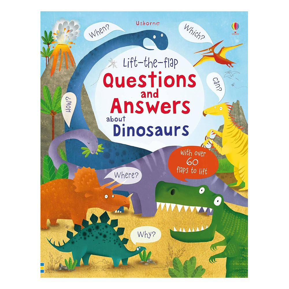 Lift The Flap Questions And Answers About Dinosaurs