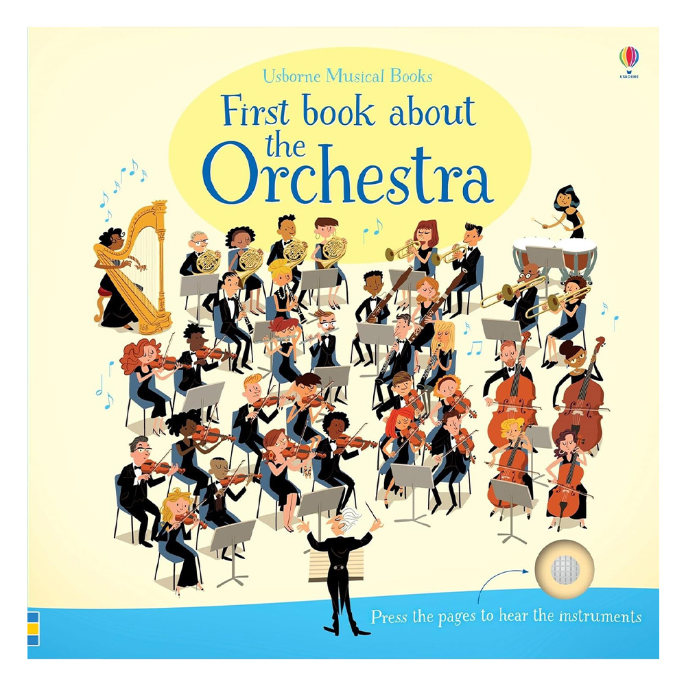 First Book About The Orchestra