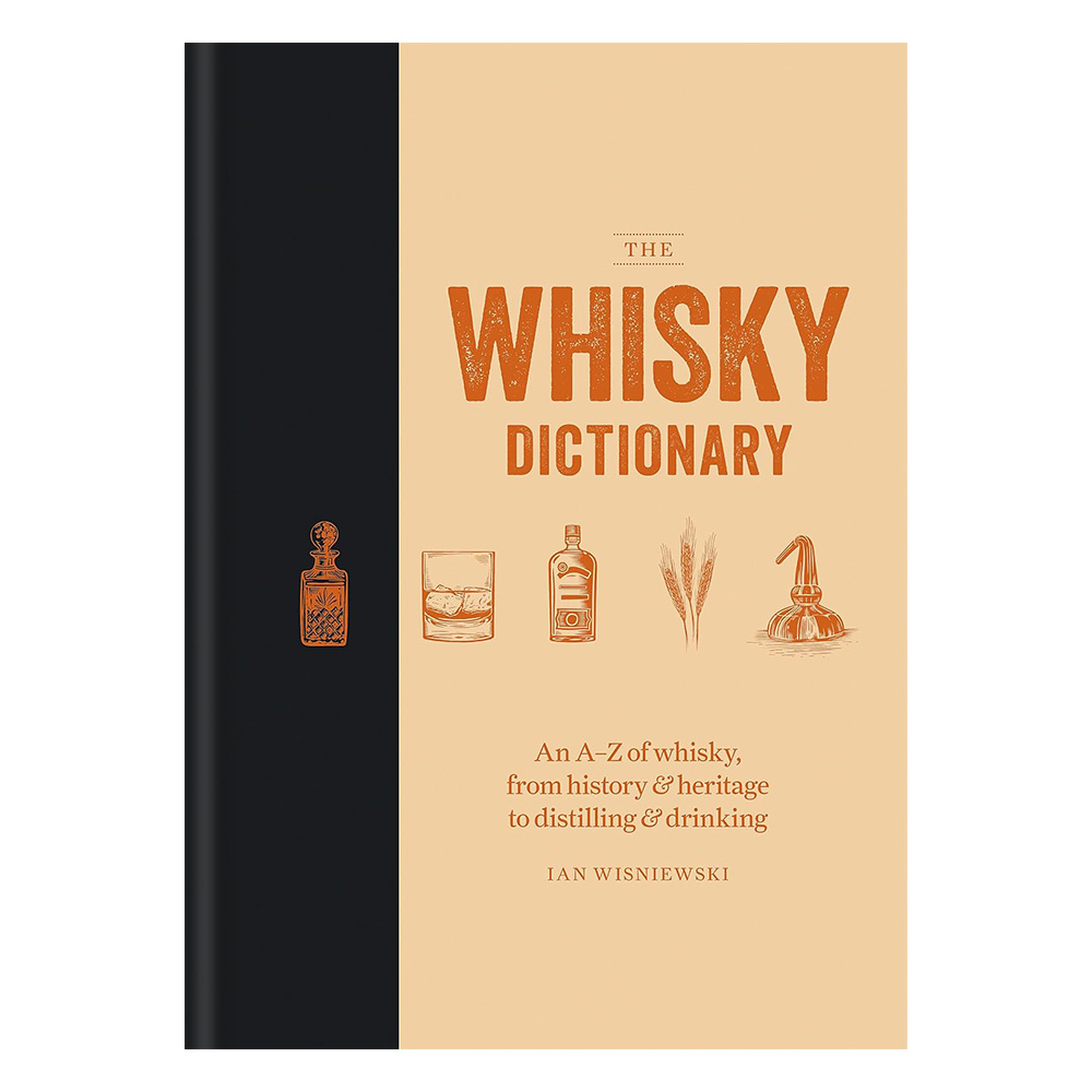 The Whiskey Dictionary