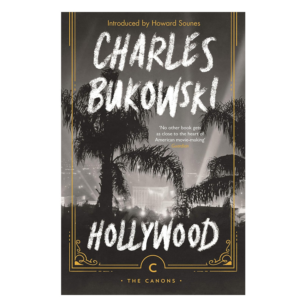 Charles Bukowski - Hollywood