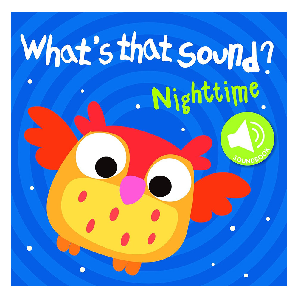 Whats That Sound Night Time