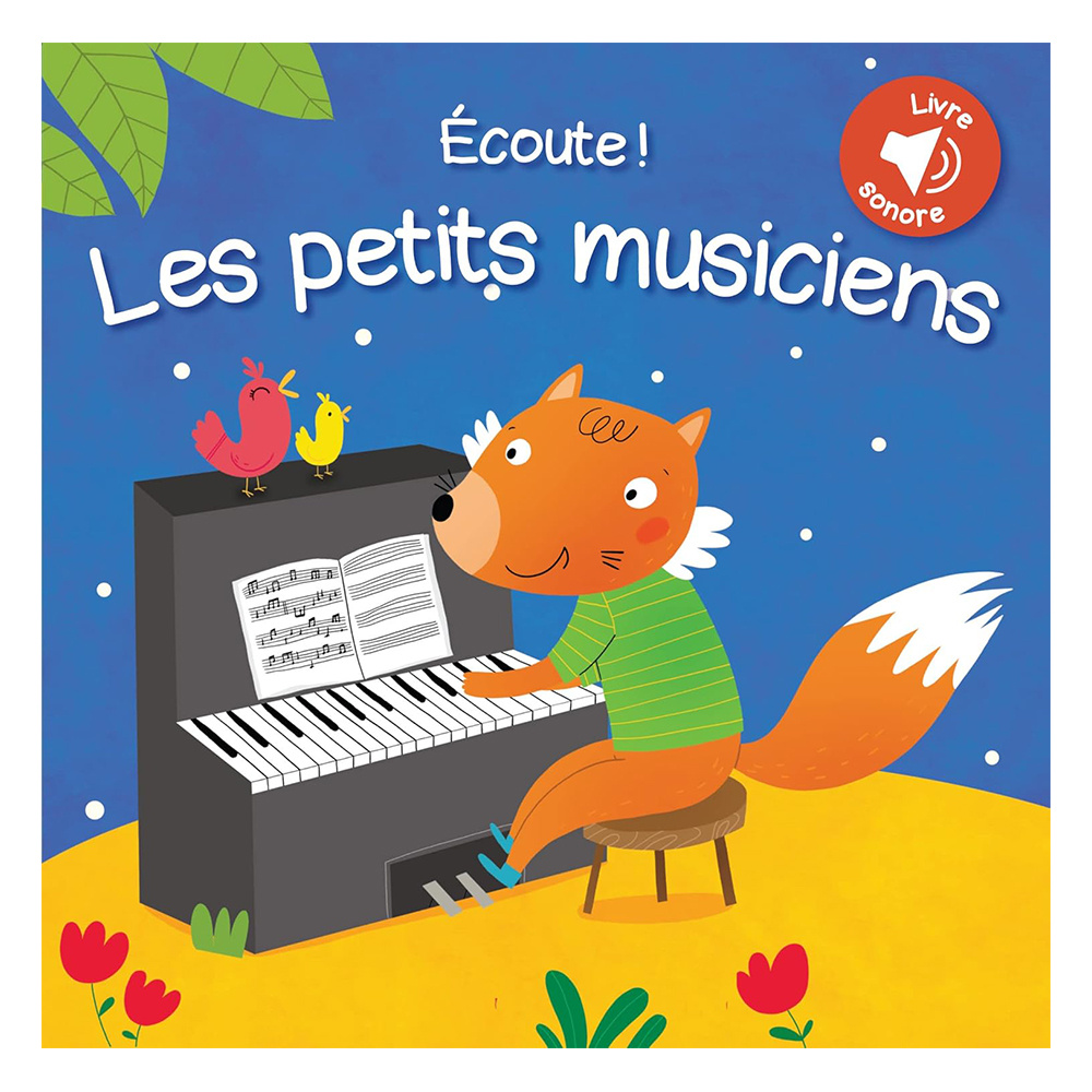 Écoute! Les petits musiciens