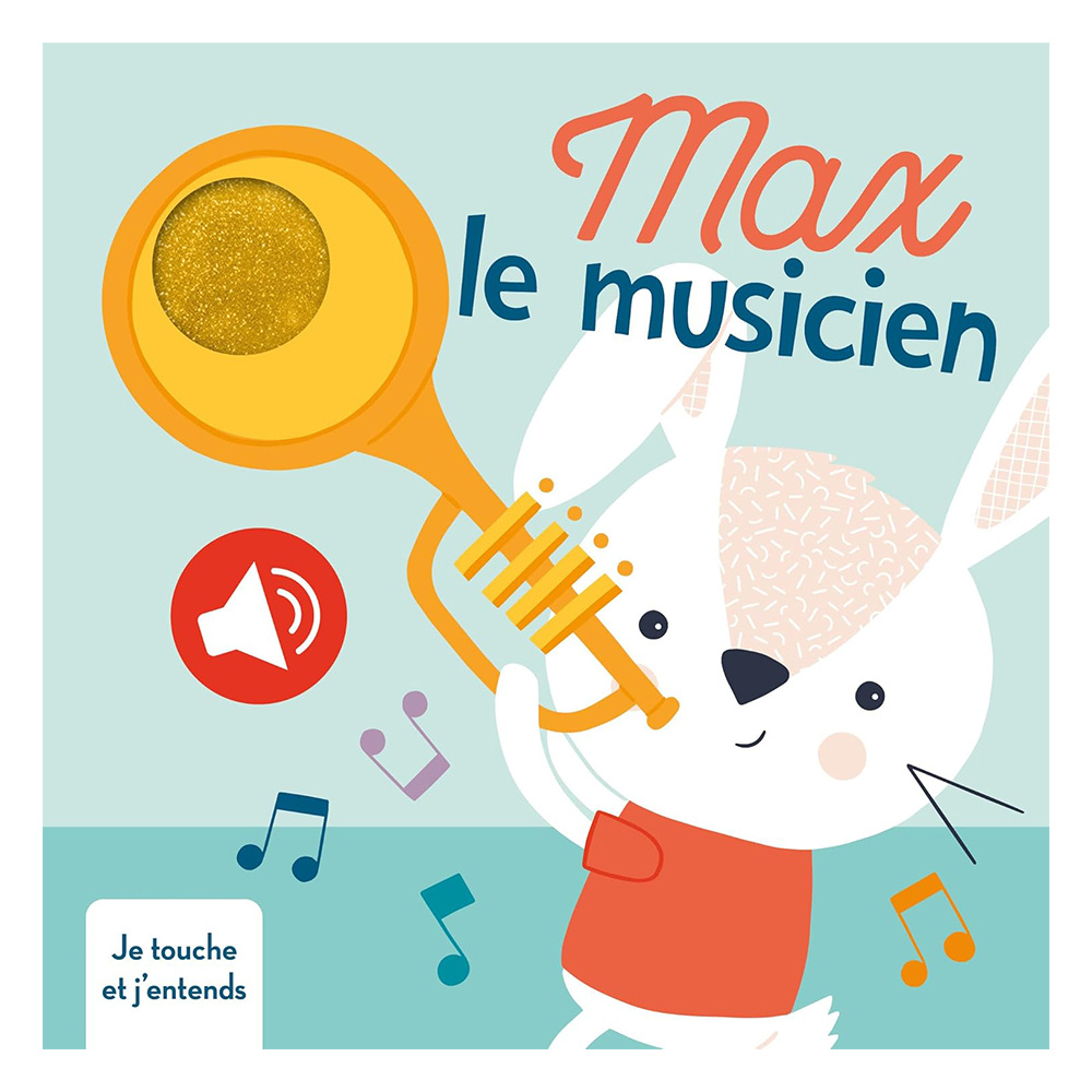 Max le musicien je touche et j'entends