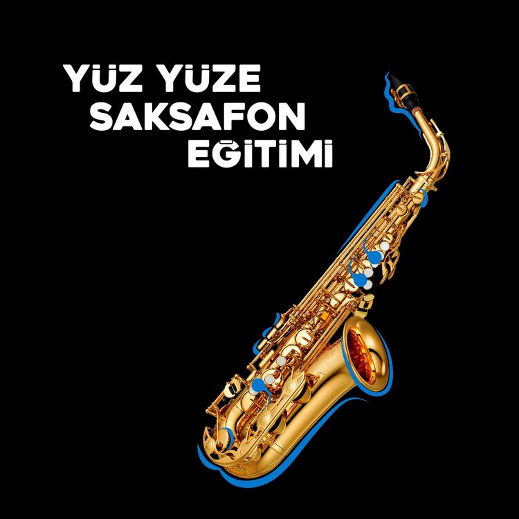 Yüz Yüze Birebir Saksafon Eğitimi (1 Aylık 4 Ders Eğitim Paketi)