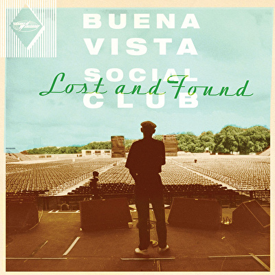 Buena Vista Social Club - Lost And Found