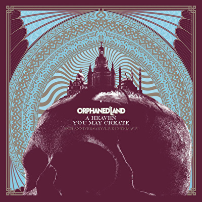 Orphaned Land - A Heaven You May Create
