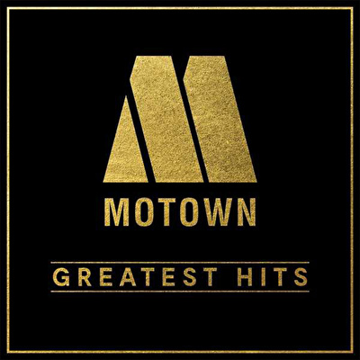 Çeşitli Sanatçılar - Motown Greatest Hits (60th Anniversary Edition)