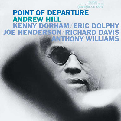 Andrew Hill - Point Of Departure