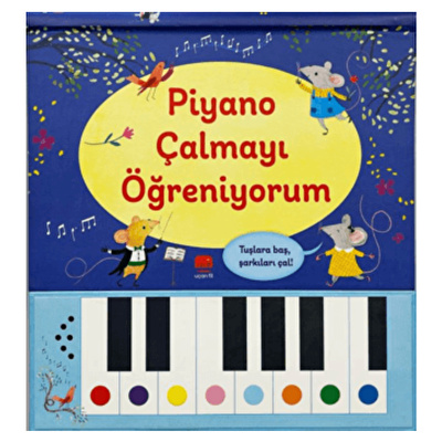 Piyano Çalmayı Öğreniyorum