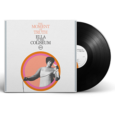 Ella Fitzgerald - The Moment Of Truth: Ella At The Coliseum