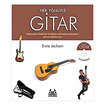 Her Yönüyle Gitar