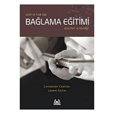 Uzun ve Kısa Sap Bağlama Eğitimi