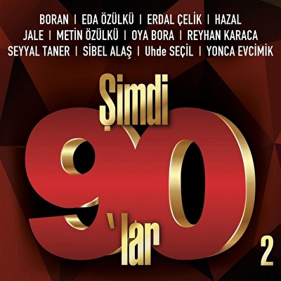 Çeşitli Sanatçılar - Şimdi 90'lar 2
