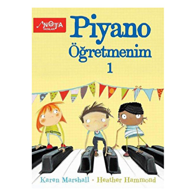 Piyano Öğretmenim Cilt 1