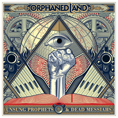 Orphaned Land – Unsung Prophets & Dead Messiahs