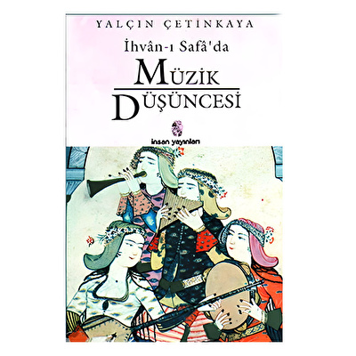 İhvan-ı Safada Müzik Düşüncesi