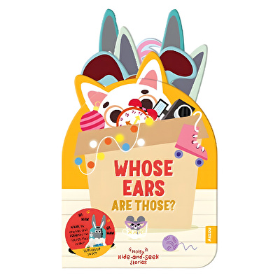 Whose Ears Those - Noisy Hide And Seek