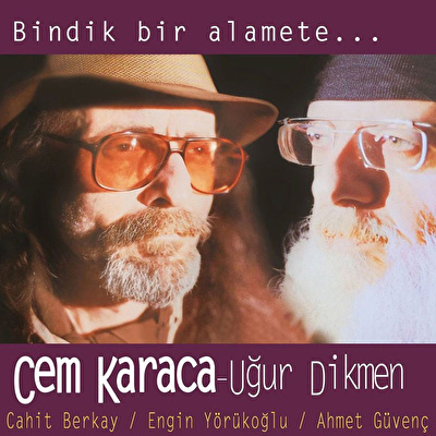 Cem Karaca - Bindik Bir Alamete